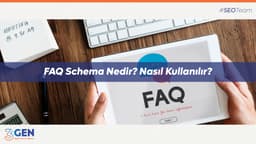 Google FAQ Schemasını Neden Kaldırıyor?