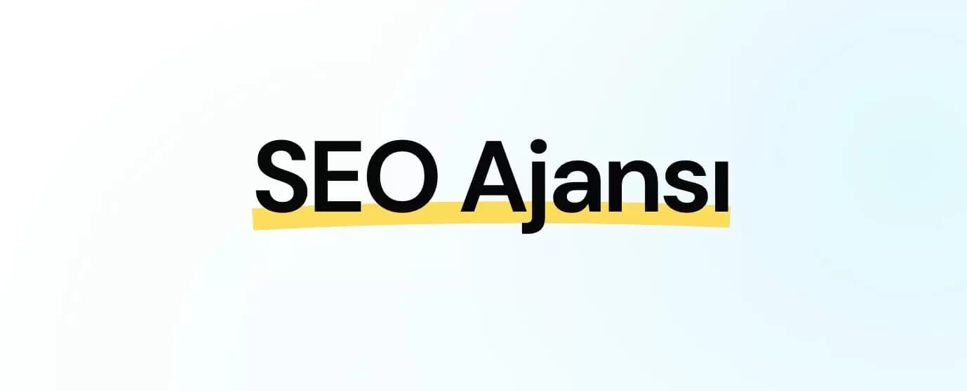 Türkiye'de En İyi SEO Ajansı Hangisidir?